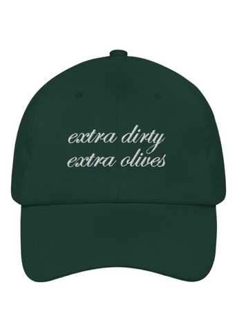 Extra Dirty, Extra Olives Dad Hat